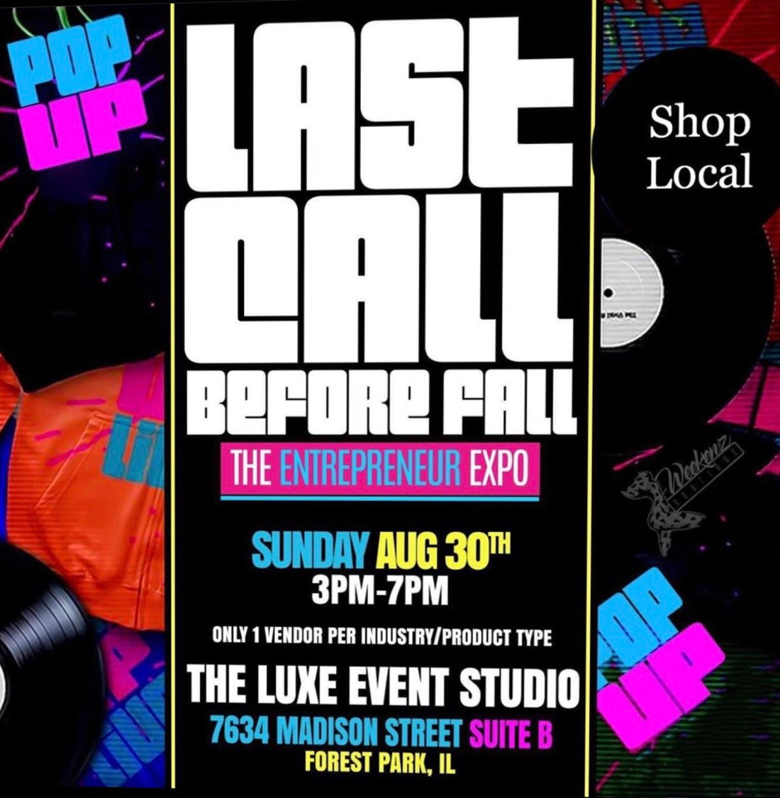 "Last Call Before Fall" THE ENTREPRENUER EXPO